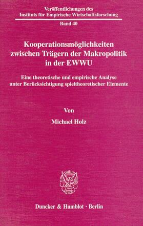 Holz | Kooperationsmöglichkeiten zwischen Trägern der Makropolitik in der EWWU | E-Book | sack.de