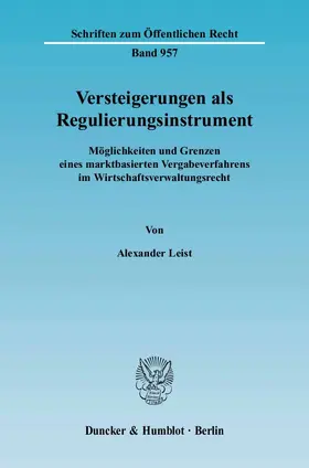 Leist |  Versteigerungen als Regulierungsinstrument | eBook | Sack Fachmedien