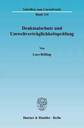 Rößing |  Denkmalschutz und Umweltverträglichkeitsprüfung | eBook | Sack Fachmedien