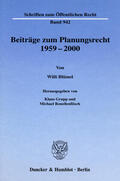Blümel / Grupp / Ronellenfitsch |  Beiträge zum Planungsrecht 1959–2000. | eBook | Sack Fachmedien