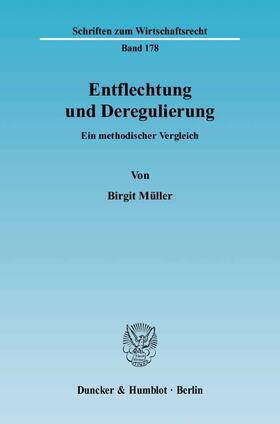 Müller | Entflechtung und Deregulierung | E-Book | sack.de