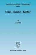 Uhle |  Staat - Kirche - Kultur | eBook | Sack Fachmedien