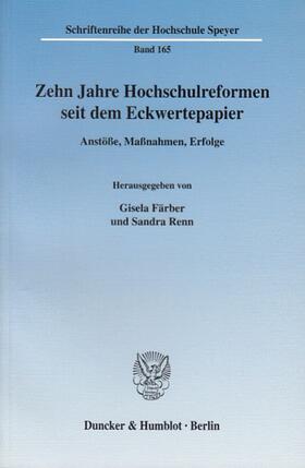 Färber / Renn |  Zehn Jahre Hochschulreformen seit dem Eckwertepapier. | eBook | Sack Fachmedien