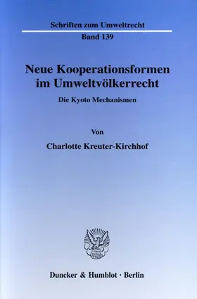 Kreuter-Kirchhof |  Neue Kooperationsformen im Umweltvölkerrecht. | eBook | Sack Fachmedien