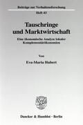 Hubert |  Tauschringe und Marktwirtschaft | eBook | Sack Fachmedien