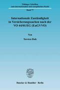 Hub |  Internationale Zuständigkeit in Versicherungssachen nach der VO 44/01/EG (EuGVVO) | eBook | Sack Fachmedien