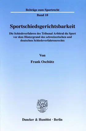Oschütz |  Sportschiedsgerichtsbarkeit. | eBook | Sack Fachmedien