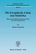 Weusmann |  Die Europäische Union und Südafrika | eBook | Sack Fachmedien