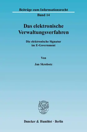 Skrobotz |  Das elektronische Verwaltungsverfahren | eBook | Sack Fachmedien