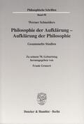 Grunert / Schneiders |  Philosophie der Aufklärung - Aufklärung der Philosophie. | eBook | Sack Fachmedien