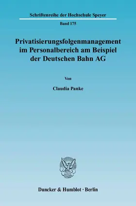 Panke |  Privatisierungsfolgenmanagement im Personalbereich am Beispiel der Deutschen Bahn AG | eBook | Sack Fachmedien