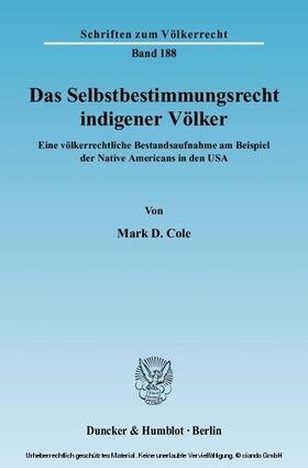Cole | Das Selbstbestimmungsrecht indigener Völker | E-Book | sack.de