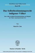 Cole |  Das Selbstbestimmungsrecht indigener Völker | eBook | Sack Fachmedien