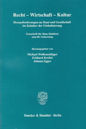Wollenschläger / Egger / Kreßel |  Recht - Wirtschaft - Kultur | eBook | Sack Fachmedien