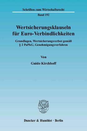 Kirchhoff |  Wertsicherungsklauseln für Euro-Verbindlichkeiten | eBook | Sack Fachmedien