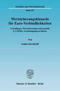 Kirchhoff |  Wertsicherungsklauseln für Euro-Verbindlichkeiten | eBook | Sack Fachmedien
