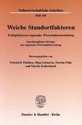 Thießen / Kaltenbach / Cernavin |  Weiche Standortfaktoren. | eBook | Sack Fachmedien