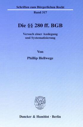 Hellwege | Die §§ 280 ff. BGB | E-Book | sack.de