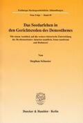 Schuster |  Das Seedarlehen in den Gerichtsreden des Demosthenes. | eBook | Sack Fachmedien