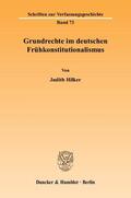 Hilker |  Grundrechte im deutschen Frühkonstitutionalismus | eBook | Sack Fachmedien