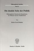 Schmitz |  Die dunkle Seite der Politik. | eBook | Sack Fachmedien