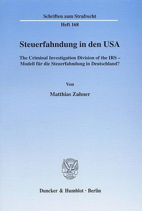 Zahner | Steuerfahndung in den USA | E-Book | sack.de