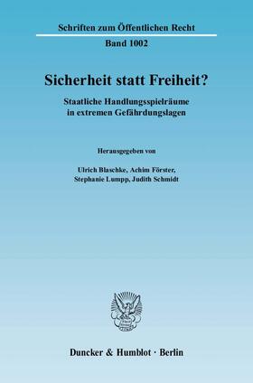 Blaschke / Schmidt / Förster | Sicherheit statt Freiheit? | E-Book | sack.de