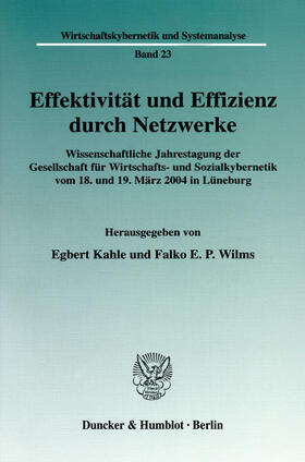 Kahle / Wilms |  Effektivität und Effizienz durch Netzwerke. | eBook | Sack Fachmedien