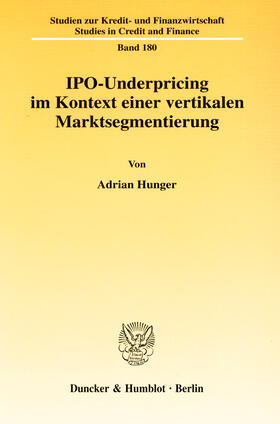 Hunger | IPO-Underpricing im Kontext einer vertikalen Marktsegmentierung | E-Book | sack.de