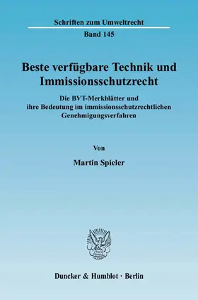 Spieler |  Beste verfügbare Technik und Immissionsschutzrecht | eBook | Sack Fachmedien