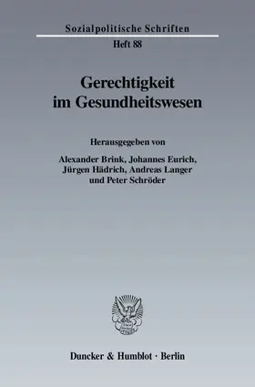 Brink / Schröder / Eurich |  Gerechtigkeit im Gesundheitswesen | eBook | Sack Fachmedien