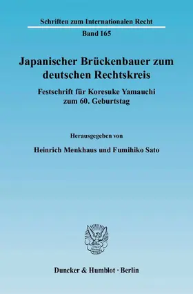 Menkhaus / Sato |  Japanischer Brückenbauer zum deutschen Rechtskreis | eBook | Sack Fachmedien