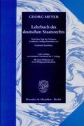 Meyer |  Lehrbuch des deutschen Staatsrechts. | eBook | Sack Fachmedien