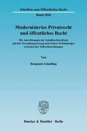 Gündling |  Modernisiertes Privatrecht und öffentliches Recht | eBook | Sack Fachmedien