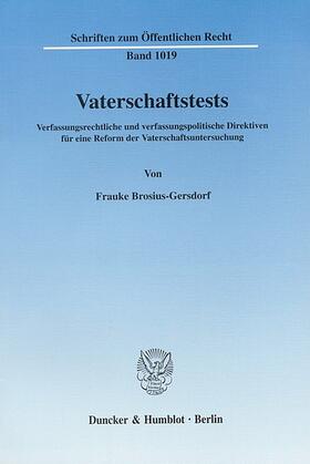 Brosius-Gersdorf | Vaterschaftstests | E-Book | sack.de