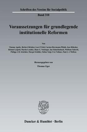 Eger | Voraussetzungen für grundlegende institutionelle Reformen | E-Book | sack.de