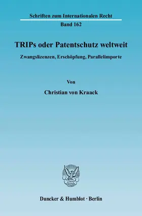Kraack | TRIPs oder Patentschutz weltweit | E-Book | www.sack.de