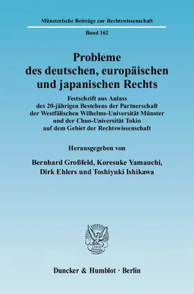 Großfeld / Ishikawa / Yamauchi |  Probleme des deutschen, europäischen und japanischen Rechts | eBook | Sack Fachmedien