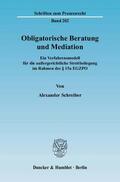 Schreiber |  Obligatorische Beratung und Mediation. | eBook | Sack Fachmedien