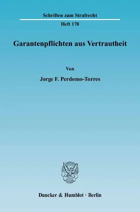 Perdomo-Torres |  Garantenpflichten aus Vertrautheit | eBook | Sack Fachmedien