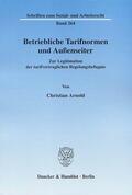 Arnold |  Betriebliche Tarifnormen und Außenseiter. | eBook | Sack Fachmedien