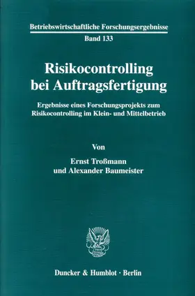 Troßmann / Baumeister |  Risikocontrolling bei Auftragsfertigung. | eBook | Sack Fachmedien