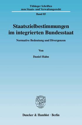 Hahn | Staatszielbestimmungen im integrierten Bundesstaat | E-Book | sack.de