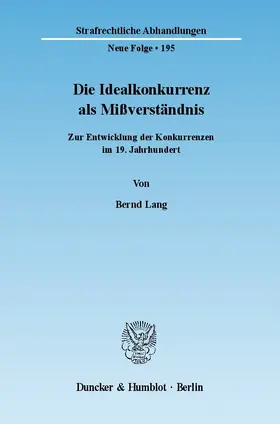 Lang |  Die Idealkonkurrenz als Mißverständnis | eBook | Sack Fachmedien
