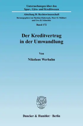 Werhahn |  Der Kreditvertrag in der Umwandlung | eBook | Sack Fachmedien