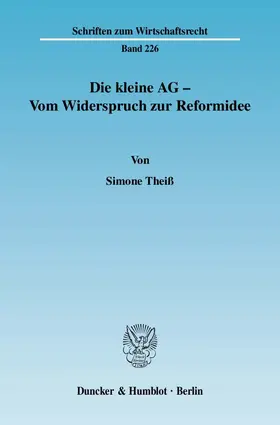 Theiß |  Die kleine AG - Vom Widerspruch zur Reformidee | eBook | Sack Fachmedien