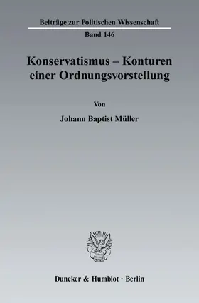 Müller |  Konservatismus - Konturen einer Ordnungsvorstellung | eBook | Sack Fachmedien
