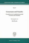 Rezník / ?ezník |  Grenzraum und Transfer | eBook | Sack Fachmedien