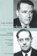 Rieß / Feuchtwanger / Schmitt |  Briefwechsel 1918–1935 | eBook | Sack Fachmedien