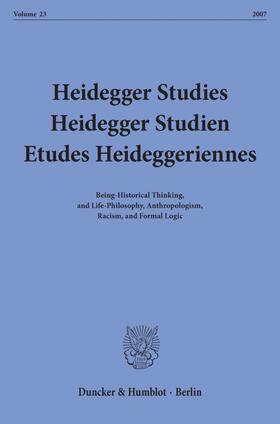 Emad / Schüßler / Herrmann |  Heidegger Studies / Heidegger Studien / Etudes Heideggeriennes | eBook | Sack Fachmedien